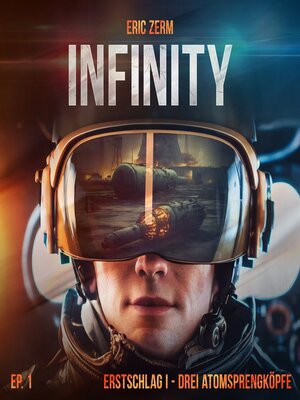 cover image of Infinity, Episode 1